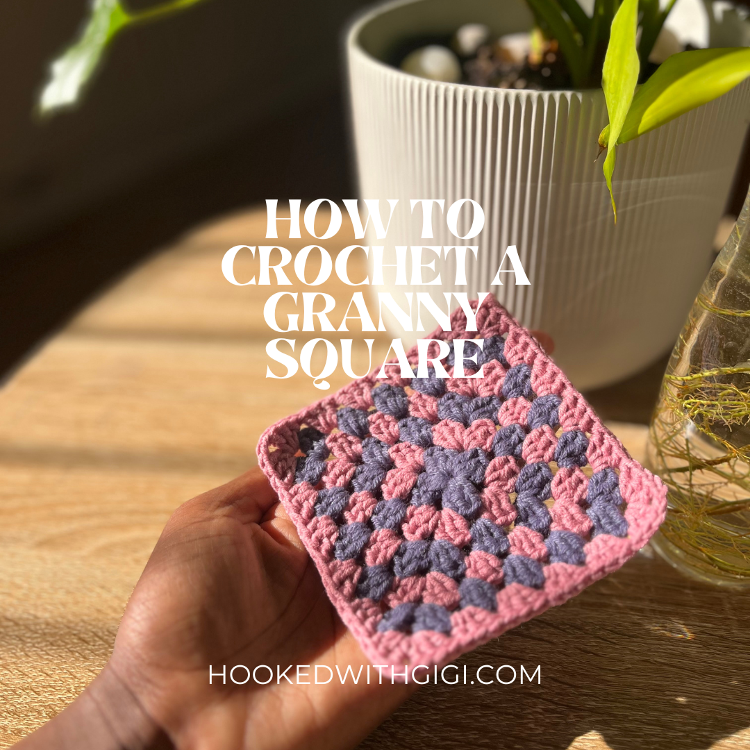 How to crochet a Granny Square