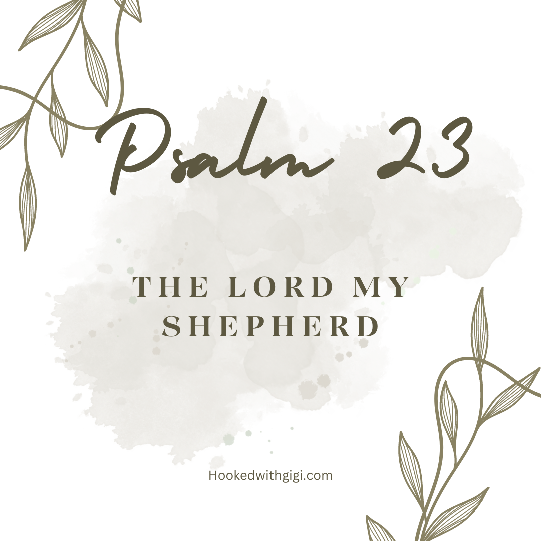 The Lord My Shepherd